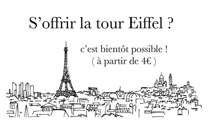 S’offrir la tour Eiffel ?